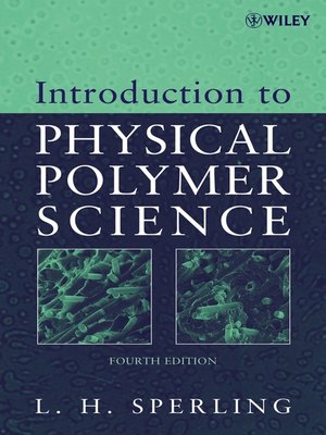cover image of Introduction to Physical Polymer Science